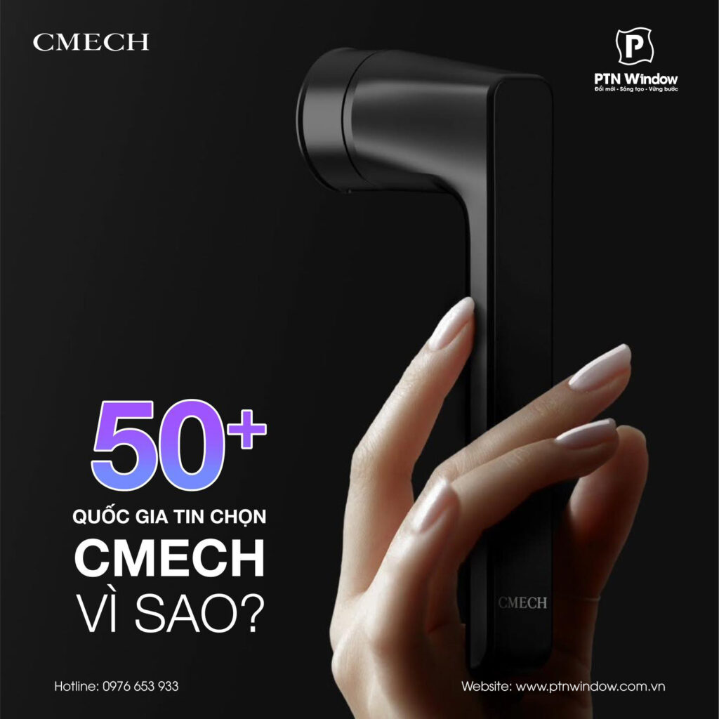 Cmech - Thương hiệu được 50 quốc gia tin dùng 