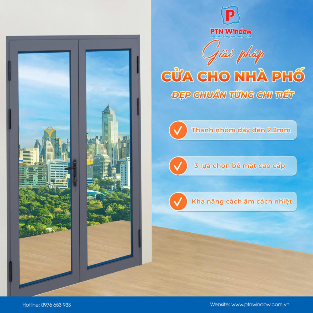 XINGFA HỆ CLASS A - GIẢI PHÁP CỬA CHO NHÀ PHỐ HIỆN ĐẠI Xingfa He Class A Giai Phap Cua Cho Nha Pho Hien Dai