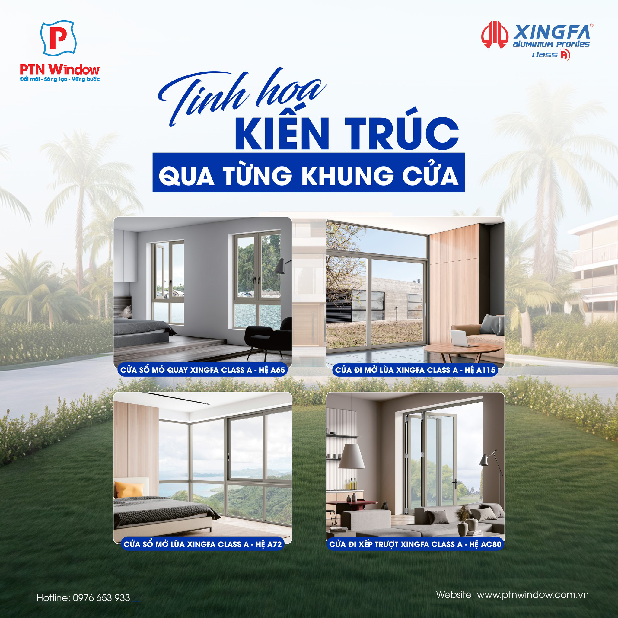 Xingfa Class A Tinh Hoa Kien Truc