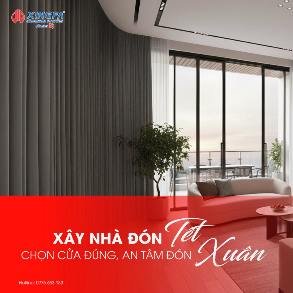 Xingfa Xay Nha Don Tet 1