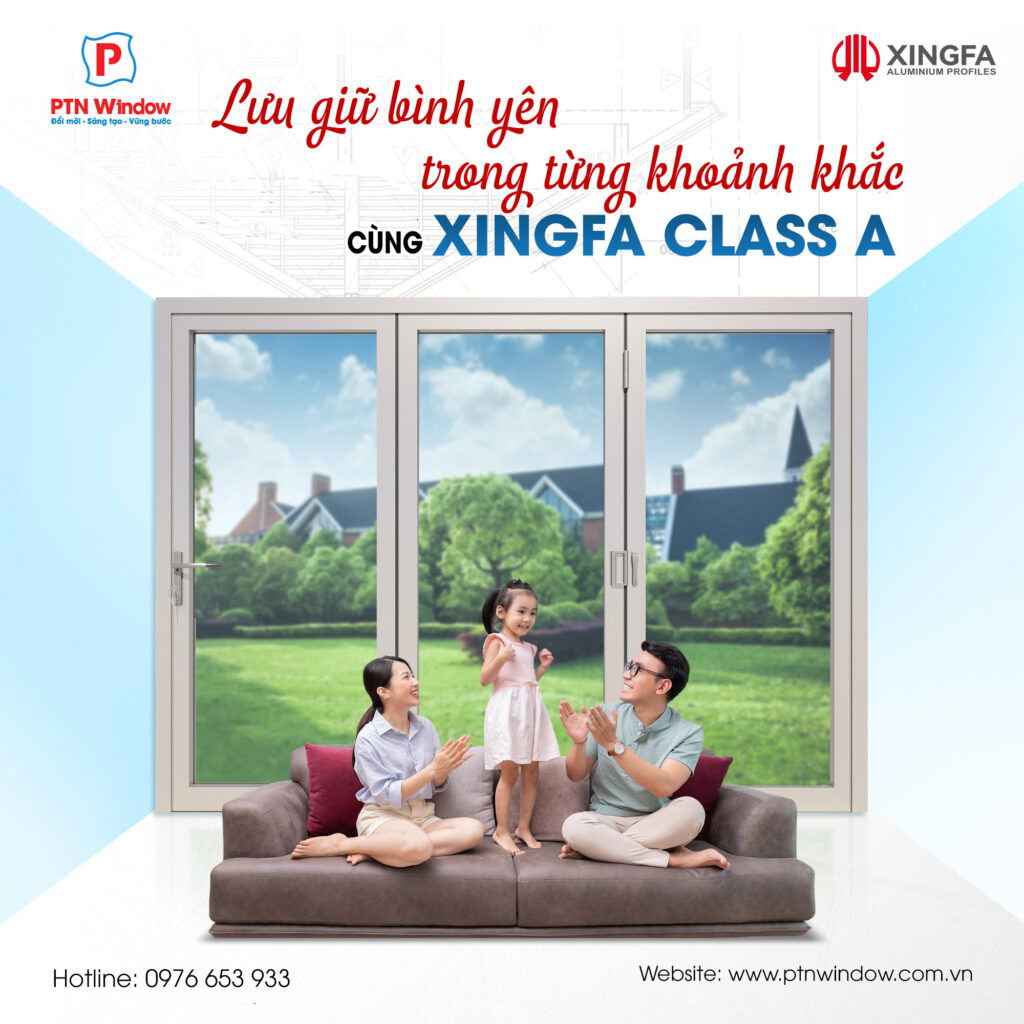 Xingfa Class A Luu Giu Binh Yen Trong Tung Khoanh Khac