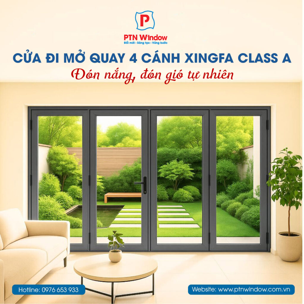 Cua Di Mo Quay 4 Canh Xingfa Class A