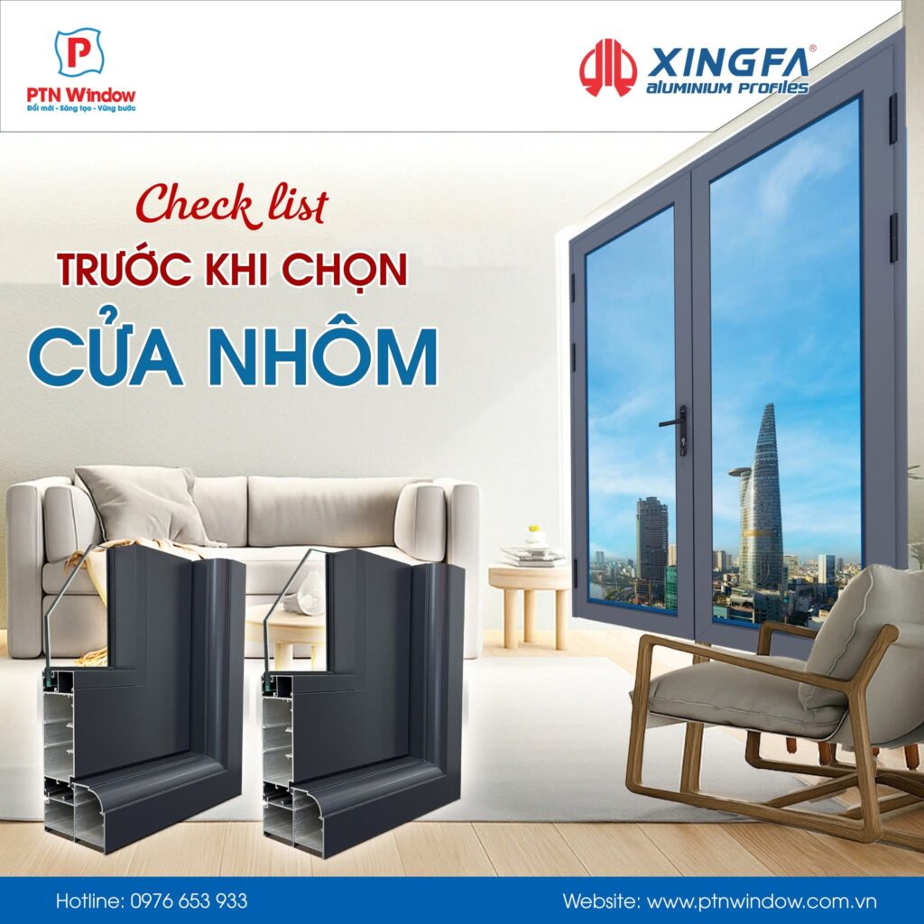 0928 Check List Truoc Khi Chon Cua Nhom Xingfa